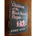 Children of the Black-Haired People - By Evan King