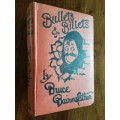 Bullets and Billets - By Bruce Bairnsfather