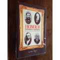 Honour Without Riches - The Story Of An Archibald Family - Signed Copy