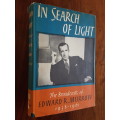 In Search Of Light - The Broadcasts Of Edward R. Murrow 1938-1961 - And Karsh Photograph