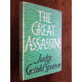 The Great Assassins - By Judge Gerald Sparrow