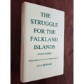 The Struggle For The Falkland Islands -  A Study In Legal And Diplomatic History - Julius Goebel