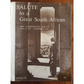 Salute to a Great South African - Jan Christiaan Smuts