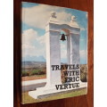 Travels with Eric Vertue - Signed Copy