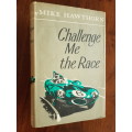 `Challenge Me the Race` and `Champion Year My Battle for the Driver`s World Title` - Mike Cawthorn