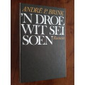 `n Droë Wit Seisoen - André P. Brink - Signed Copy