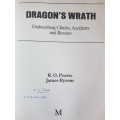 Signed - Dragon`s Wrath - Drakensberg Climbs, Accidents and Rescues - R.O. Pearse and James Byrom