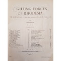 Fighting Forces of Rhodesia - By Colin Black