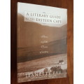 A Literary Guide to the Eastern Cape - By Jeanette Eve - Signed Copy