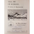 Tell Me Of Komani... - A History of Queenstown - By Alan Greaves - Signed Limited Edition