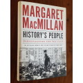 History`s People - Personalities and the Past - By Margaret MacMillan