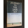 Journey to the Jade Sea - By John Hillaby