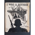 I Was a Refugee in France - By Simone Salesse - Signed Copy