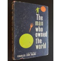 The Man Who Owned the World - By Charles Eric Maine