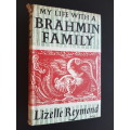 My Life With a Brahmin Family - By Lizelle Reymond