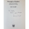 Signed - Through a Window - 30 Years with the Chimpanzees of Gombe - Jane Goodall