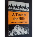 A Taste of the Hills - By Miles Smeeton - Signed Copy