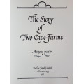 Signed Copy - The Story of Two Cape Farms - By Maryna Fraser