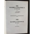 Die Mandela-Legende II Sy Nalatenskap  Dr. P.W. Möller - Signed Copy