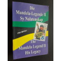 Die Mandela-Legende II Sy Nalatenskap  Dr. P.W. Möller - Signed Copy
