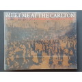 Signed Copy - Meet Me at the Carlton - Compiled By Eric Rosenthal for Carlton Centre Limited