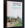 Signed Copy - Listen to the Wild - By Susanne Hart