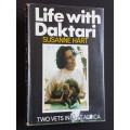Signed Copy - Life With Daktari - Two Vets in East Africa - By Susanne Hart