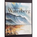Signed Copy - The Soul of the Waterberg - Clive Walker & J. du P. Bothma