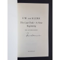 Signed Copy - F.W. de Klerk - The Autobiography - The Last Trek a New Beginning