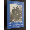 The Bloemfontein Diary of Lieut. W.J. St John 1852-1853 - Edited by Karel Schoeman
