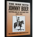 The War with Johnny Boer - Australians in the Boer War - Max Chamberlain & Robin Droogleever