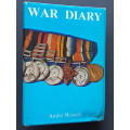 War Diary of Herbert Gwynne Powell - Introduced and Edited by André Wessels, M.A.