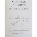 Signed Copy - General Smuts and His Long Ride - by Taffy and David Shearing
