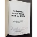 Signed Copy - The Legend of Breaker Morant is Dead and Buried - By Charles Leach