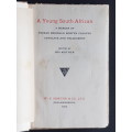 A Young South African - A Memoir of Ferrar Reginald Mostyn Cleaver Advocate & Veldcornet