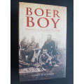 Boer Boy - Memoirs of an Anglo-Boer War Youth - By Chris Schoeman