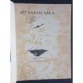 My Safari Saga - Written and Sketched by Fred Silbermann