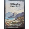 Signed Copy - Embracing Hout Bay - Edited by Gwynne Schrire