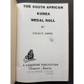 Signed Copy - The South African Korea Medal Roll - By Colin R. Owen