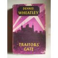 Traitors Gate Dennis Wheatley First Edition 1958