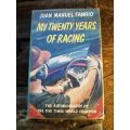 My Twenty Years Of Racing Juan Manuel Fangio Hardcover With Dust Jacket Very Good
