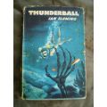 Thunderball by Ian Fleming published by the Book Club First Edition 1961