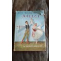 The Book Of Ballet James Audsley Frederick Warne and Co. 1964 Rare