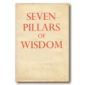 Seven Pillars of Wisdom. TE Lawrence.