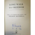 "LONG WALK TO FREEDOM" - ORIGINAL PEN SIGNATURE BY Pres. NELSON MANDELA  - HARDCOVER MINT CONDITION