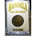 2008 MANDELA 90th B/D R5,00 UNC SLABBED UNGRADED - 20 COINS @ R30,00 EACH - SELECTED HIGH GRADES