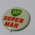 Vintage BP Super Man tinnie badge