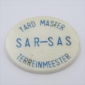 SAR-SAS Railway Yard Master breast badge