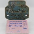Rondalia Touring club car badge with day visitor pass ticket