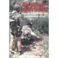 Assignment Selous Scouts-Inside story of a Rhodesian Special Branch Officer